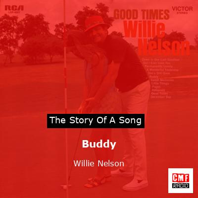 Buddy – Willie Nelson
