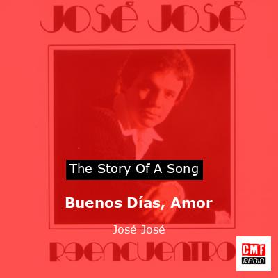 final cover Buenos Dias Amor Jose Jose