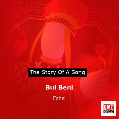 Bul Beni – Ezhel