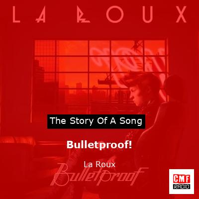 final cover Bulletproof La Roux 1