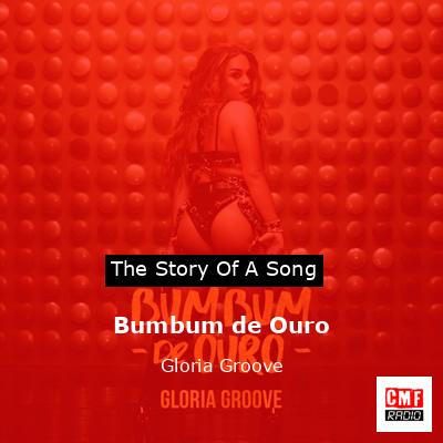 Bumbum de Ouro – Gloria Groove