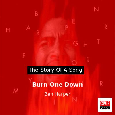Burn One Down – Ben Harper