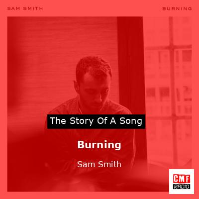 Burning – Sam Smith