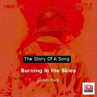 Burning in the Skies – Linkin Park