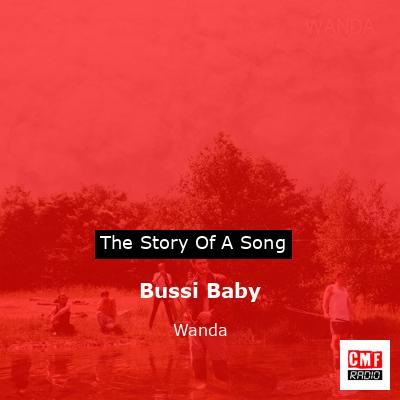 Bussi Baby – Wanda