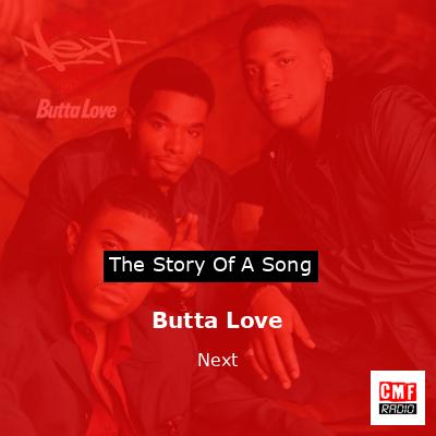 Butta Love – Next
