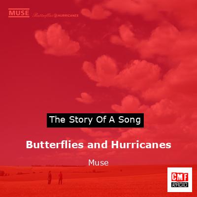 Butterflies and Hurricanes – Muse