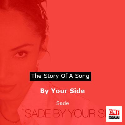 By Your Side – Sade