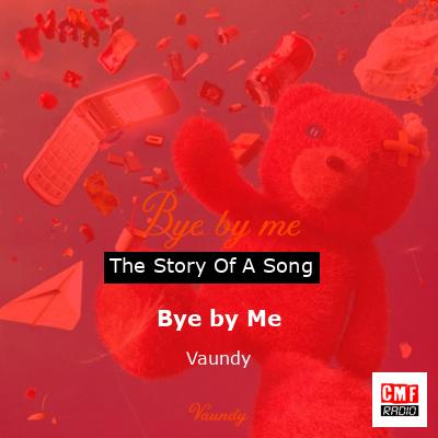 Bye by Me – Vaundy
