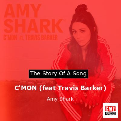 C’MON (feat Travis Barker) – Amy Shark