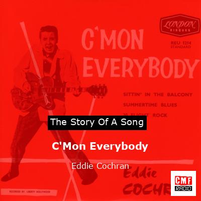 C’Mon Everybody – Eddie Cochran