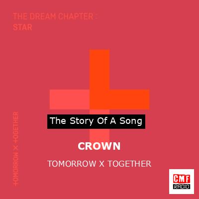 CROWN – TOMORROW X TOGETHER