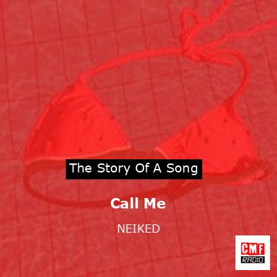 Call Me – NEIKED