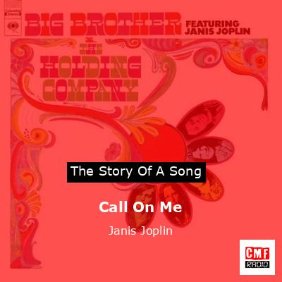 Call On Me – Janis Joplin
