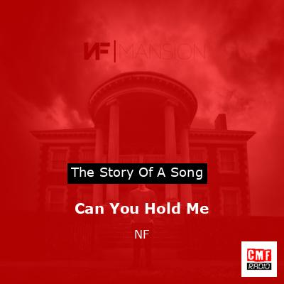 final cover Can You Hold Me NF