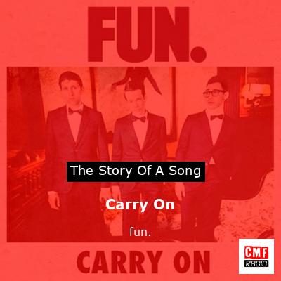 Carry On – fun.