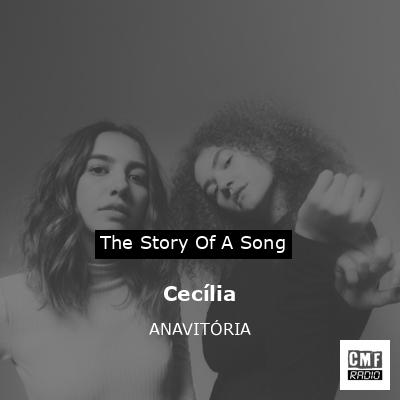 Cecília – ANAVITÓRIA