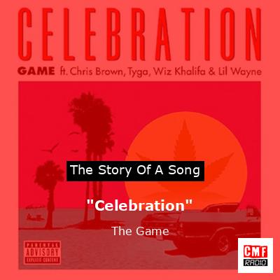 “Celebration” – The Game
