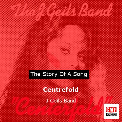 final cover Centrefold J Geils Band