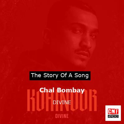 Chal Bombay – DIVINE