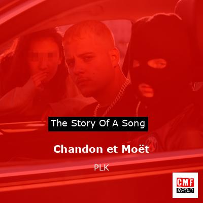 Chandon et Moët – PLK