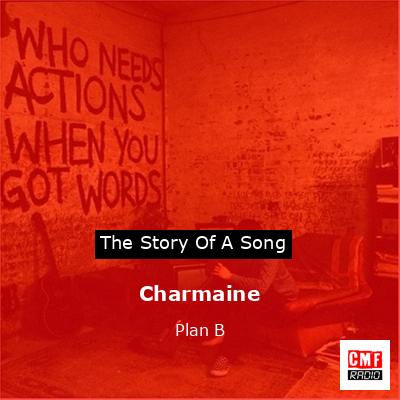 Charmaine – Plan B