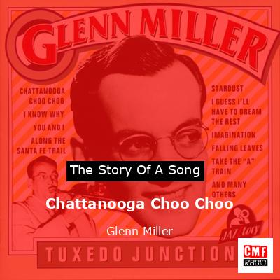 final cover Chattanooga Choo Choo Glenn Miller