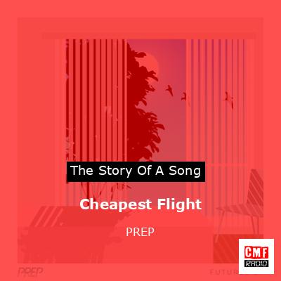 Cheapest Flight – PREP