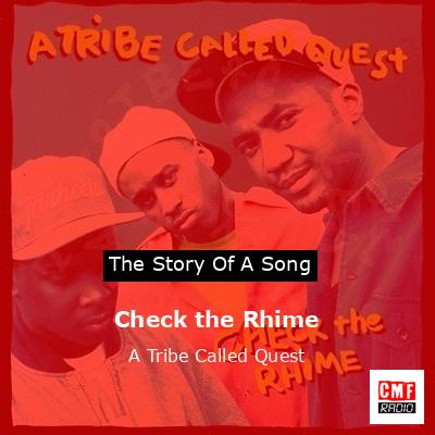 Check the Rhime – A Tribe Called Quest