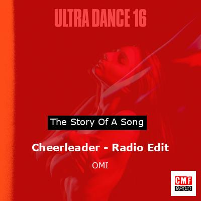 Cheerleader – Radio Edit – OMI
