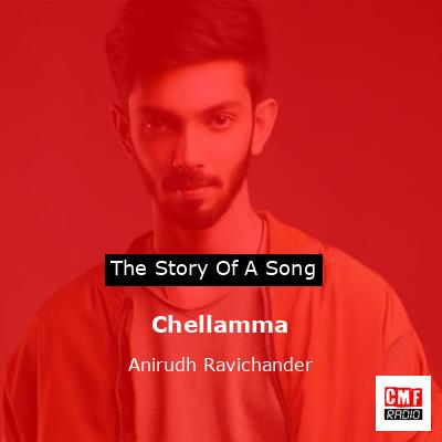 Chellamma – Anirudh Ravichander