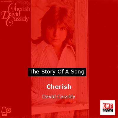 Cherish – David Cassidy