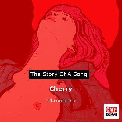 final cover Cherry Chromatics