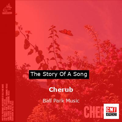 Cherub – Ball Park Music