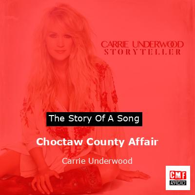 final cover Choctaw County Affair Carrie Underwood