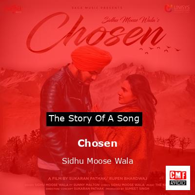 Chosen – Sidhu Moose Wala
