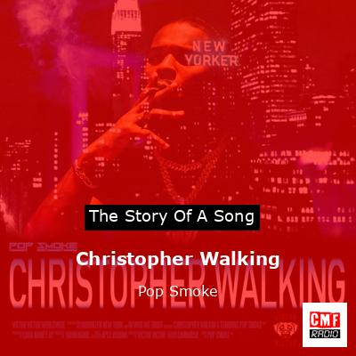 Christopher Walking – Pop Smoke