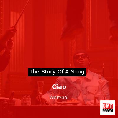 Ciao – Werenoi