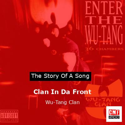 Clan In Da Front – Wu-Tang Clan