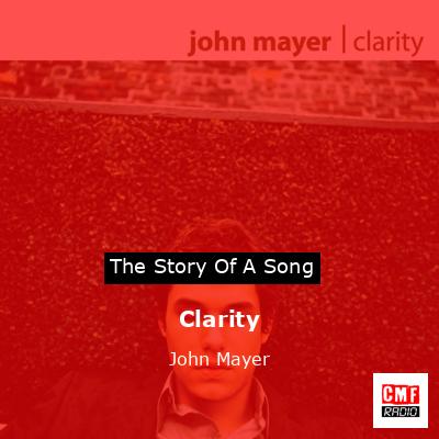 Clarity – John Mayer