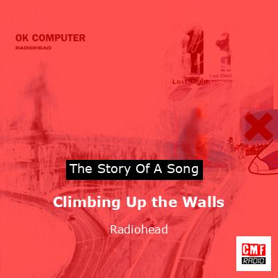 final cover Climbing Up the Walls Radiohead