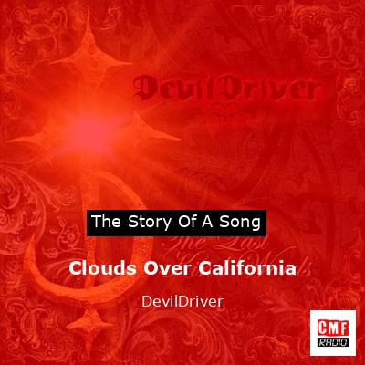 Clouds Over California – DevilDriver