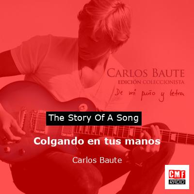 final cover Colgando en tus manos Carlos Baute