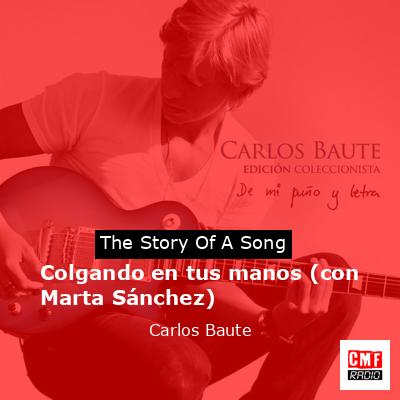 final cover Colgando en tus manos con Marta Sanchez Carlos Baute