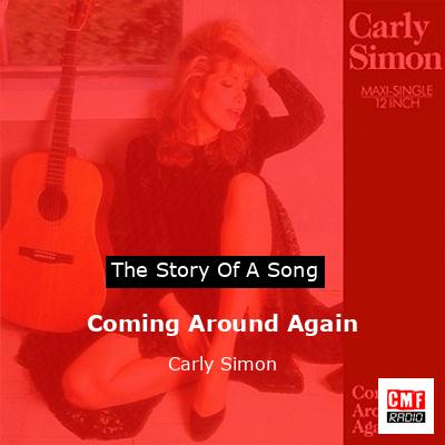 Coming Around Again – Carly Simon