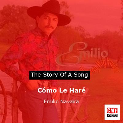 final cover Como Le Hare Emilio Navaira