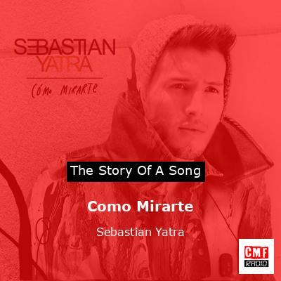 Como Mirarte – Sebastian Yatra