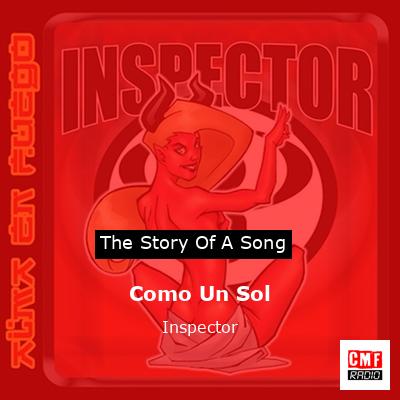 Como Un Sol – Inspector