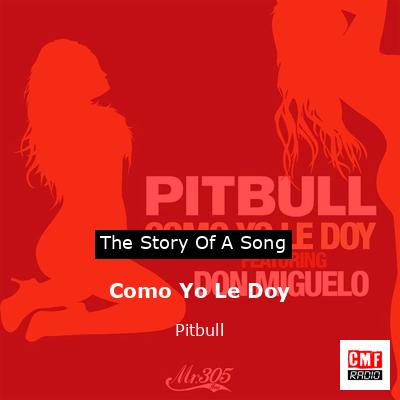 Como Yo Le Doy – Pitbull