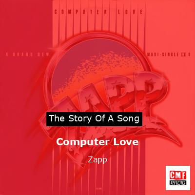 Computer Love – Zapp